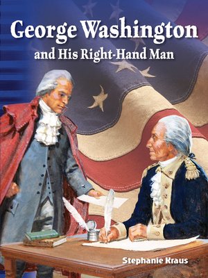 cover image of George Washington and His Right-Hand Man Read-Along ebook